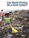 Next City - Can Waste-Picking Be a Good Career
