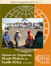 Options for Organizing Waste Pickers in South Africa