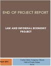 Law & Informal Economy End of Project Report