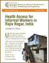 Health Access for Informal Workers in Rajiv Nagar, India: Ushaben’s Story
