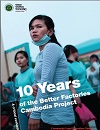 Ten Years Better Cambodia Project