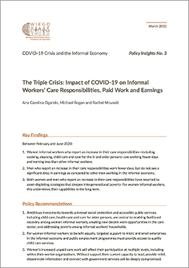 The Triple Crisis: Impact of COVID-19 on Informal Workers’ Care Responsibilities, Paid Work and Earnings thumbnail