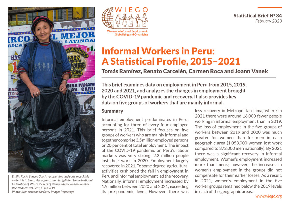 Informal Workers in Peru: A Statistical Profile, 2015–2021. WIEGO Statistical Brief No. 34.
