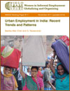 Urban Employment in India: Recent Trends and Patterns
