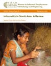 Informality in South Asia: A Review