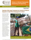 Visão geral dos Instrumentos Legais para a Inclusão de Recicladores Informais na Gestão de Resíduos Sólidos no Brasil