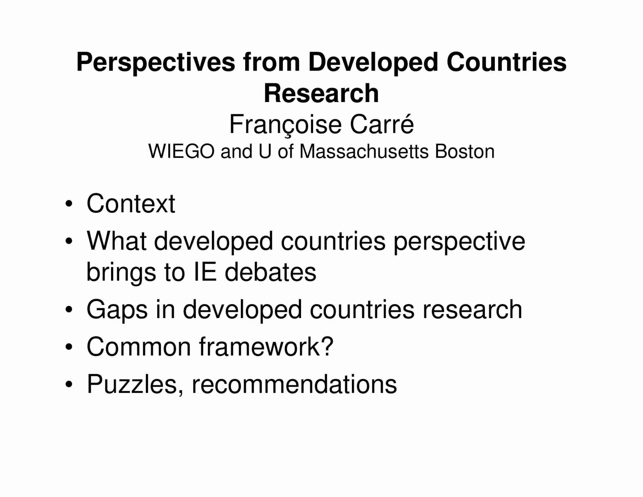 Perspectives from Developed Countries - WIEGO