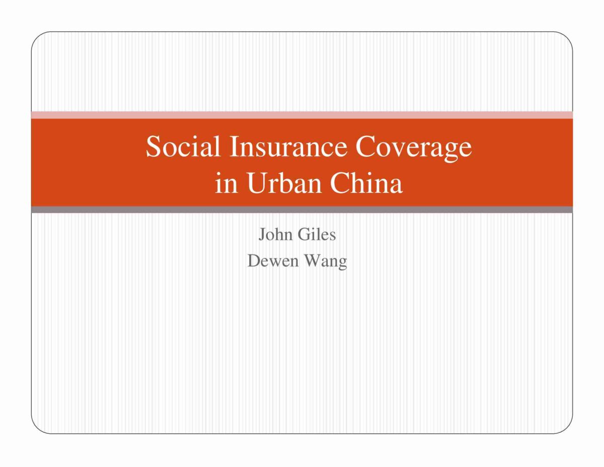 Social Insurance Coverage in Urban China - WIEGO