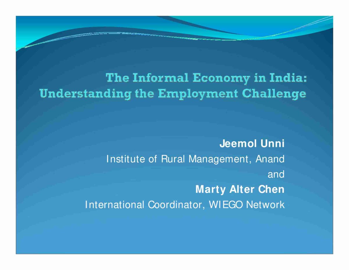 The Informal Economy in India: Understanding the Employment Challenge ...