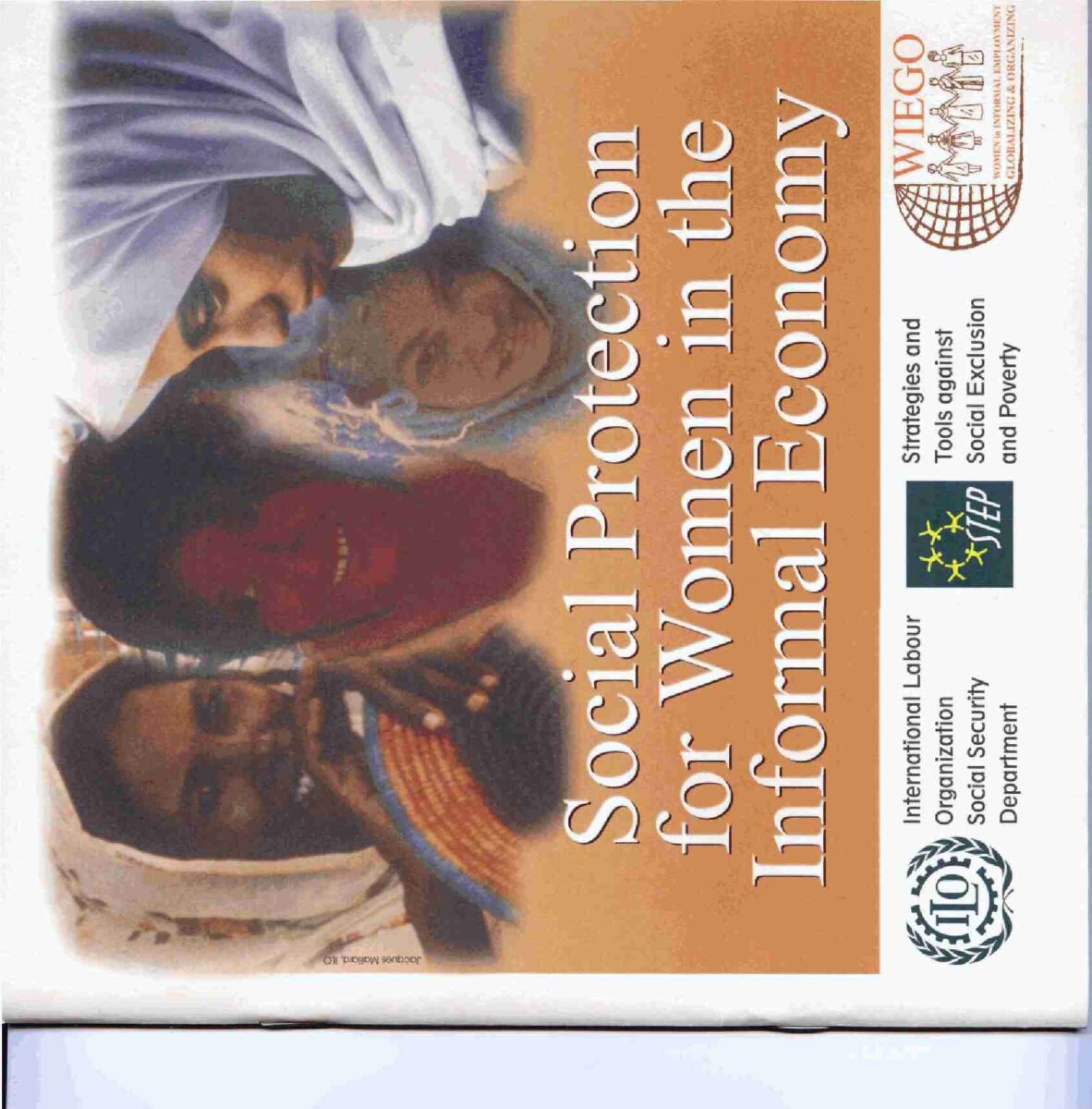 Social Protection for Women in the Informal Economy - WIEGO