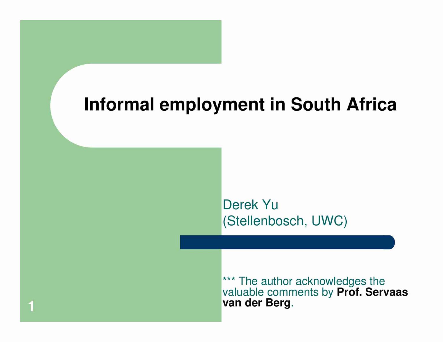 Informal Employment in South Africa - WIEGO