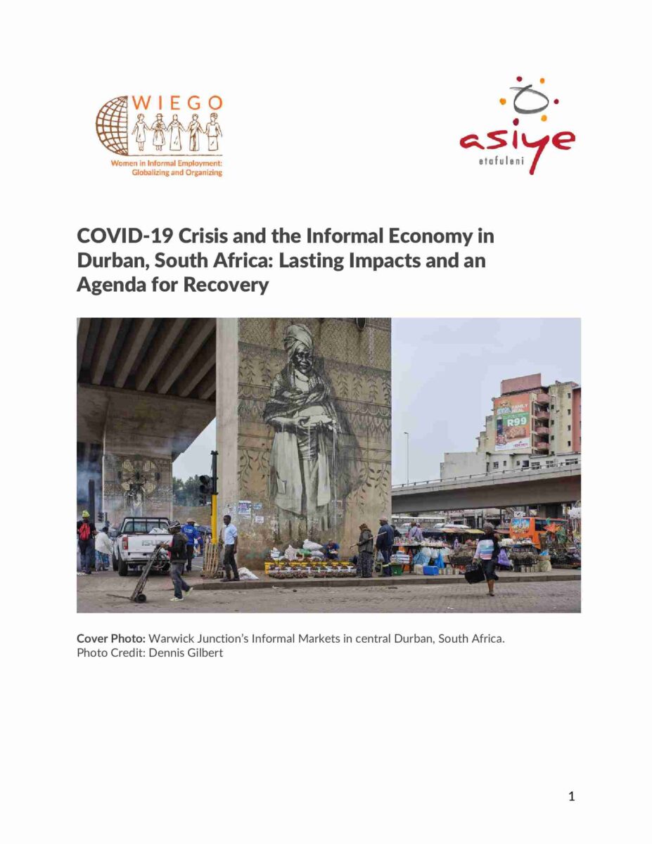 COVID-19 Crisis and the Informal Economy in Durban, South Africa ...